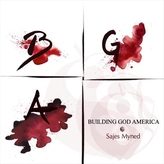 Sajes Myned - Building God America 2015 - cover.jpg