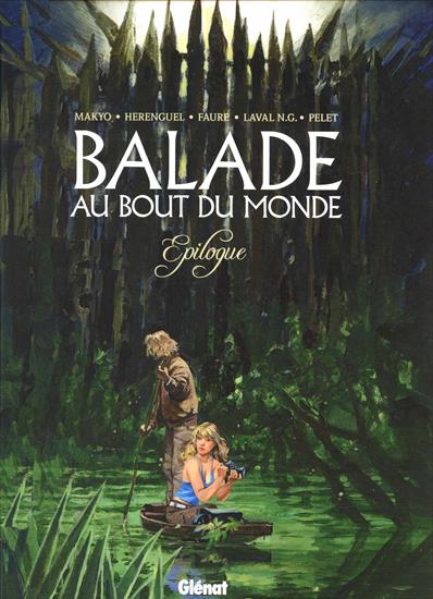 Balade au Bout du Monde 01-17 by Vicomte, Makyo, Herenguel, Robert - Tome 17 - Epilogue.jpg