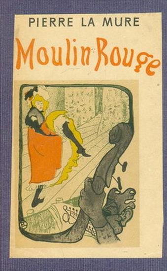 Moulin Rouge - okładka książki - Państwowy Instytut Wydawniczy, 1959 rok.jpg
