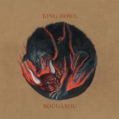 King Howl - Rougarou 2017 - cover.jpg