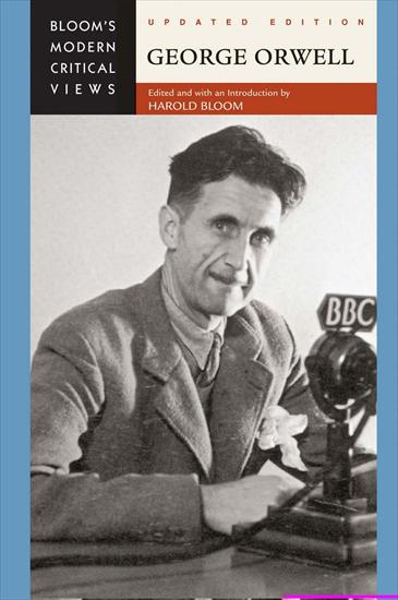 George Orwell - Harold Bloom - Blooms Modern Critical Views - George Orwell 2007.jpg