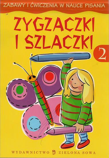 Zygzaczki i szlaczki 2 wydawnictwo Zielona Gora_ - Zygzaczki i Szlaczki.jpg