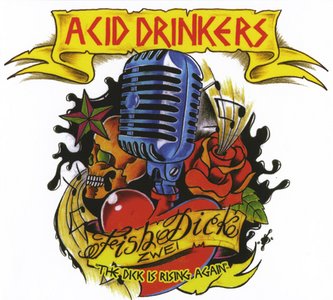 Acid Drinkers-Fishdick Zwei - Acid Drinkers -Fishdick Zwei.jpg