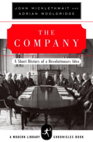 Company_ A Short History of a Revolutionary Id... - John Micklethwait  Adrian Wooldrid...y_ A Short History of a _dea v5.0.jpg
