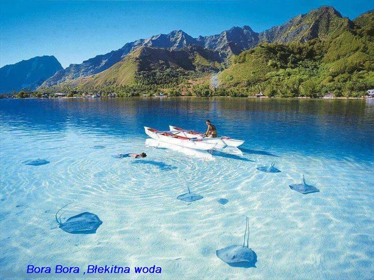 1Tajemnicze, Piękne Miejsca na Ziemi  - Wyspa Bora Bora, Blekitna Woda.jpg