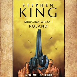 Stephen King - Mroczna Wieża Tom 01 - 01. Roland - folder.png