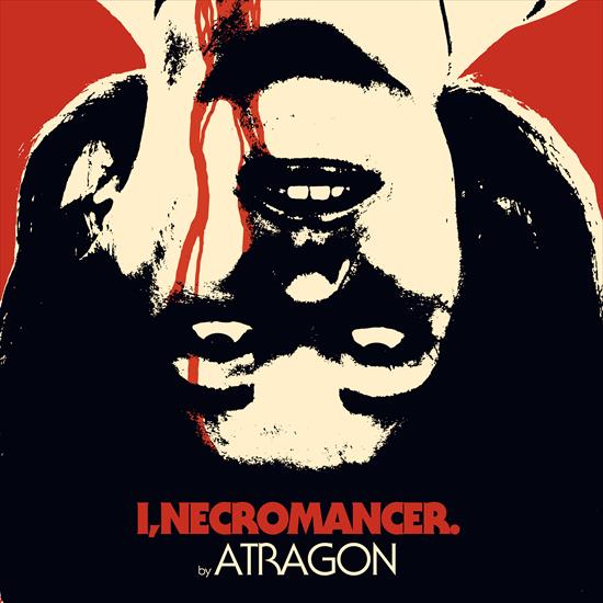 Atragon - I - Necromancer - cover.jpg