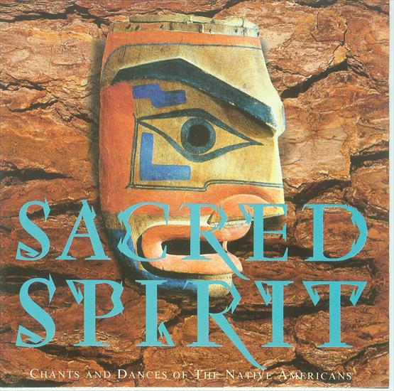 Sacred Spirit-Chants and Dances of the Native Americans - sacred spirit1.jpg