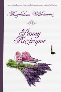 Magda Witkiewicz  - MILACZEK Panny Roztropnecz.3 2014.jpg