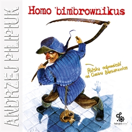 Andrzej Pilipiuk - Homo bimbrownikus - homo-bimbrownikus-duze.jpg