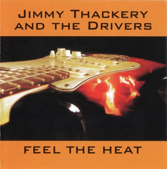 Jimmy Thackery 2011 - Feel The Heat - front.jpg