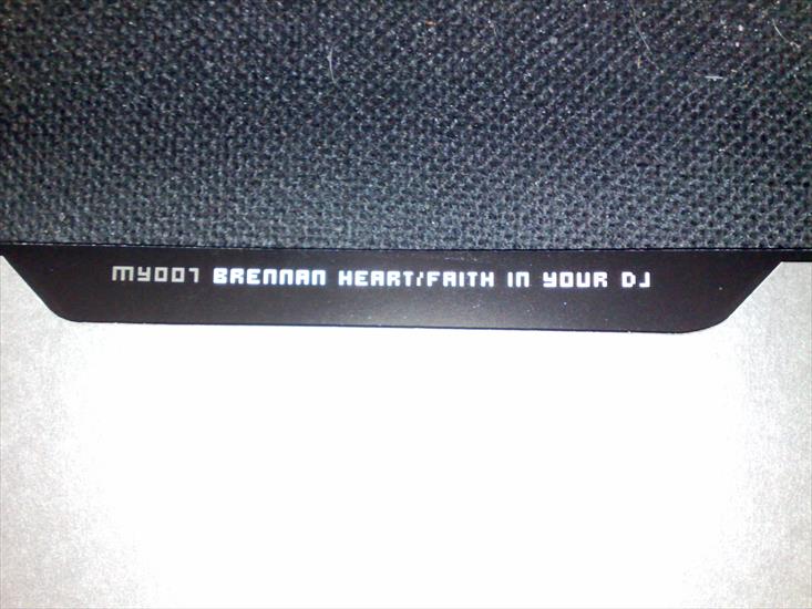 Brennan Heart - 00_brennan_heart_-_faith_in_your_dj-my007-vinyl-2008.jpg