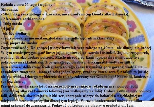  Kulinaria  - kuchnia_rolada-z-sera-zoltego-i-wedliny-skladniki--50-60-d_1804426.jpg
