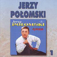 Jerzy Połomski - Jerzy Połomski śpiewa - Jerzy Połomski - Jerzy Połomski śpiewa.jpg