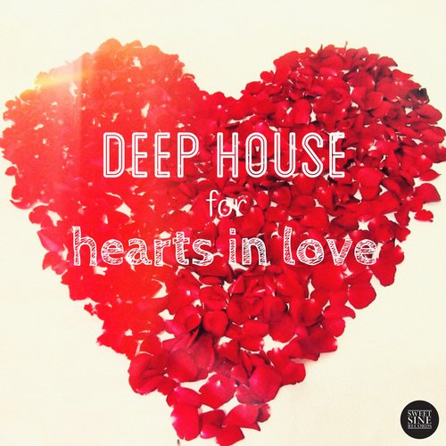 VA - Deep House for Hearts in Love - Deep House for Hearts in Love.jpg