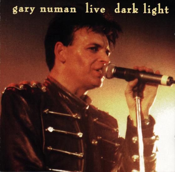 CD2 - Gary Numan  Live Dark Light  CD 2.jpeg