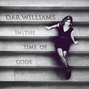 2012 - In the Time of Gods - Dar Williams - In the Time of Gods.jpg