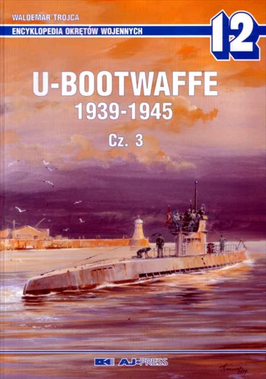 Encyklopedia Okrętów wojennych - EOW-12-Trojca W.-U-Bootwaffe 1939-1945, cz.3.jpg